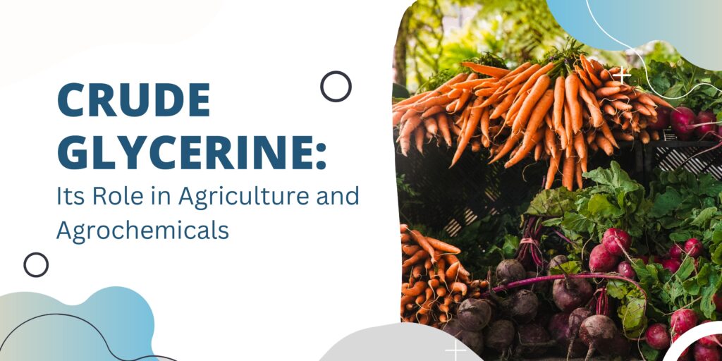crude glycerine in agriculture - blog banner