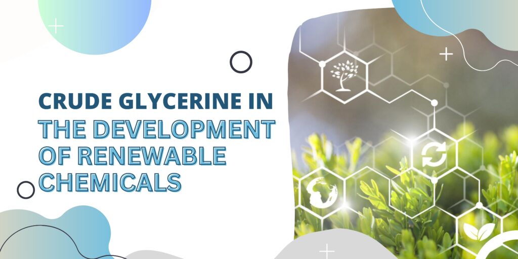 crude glycerine in renewable chemicals - blog banner